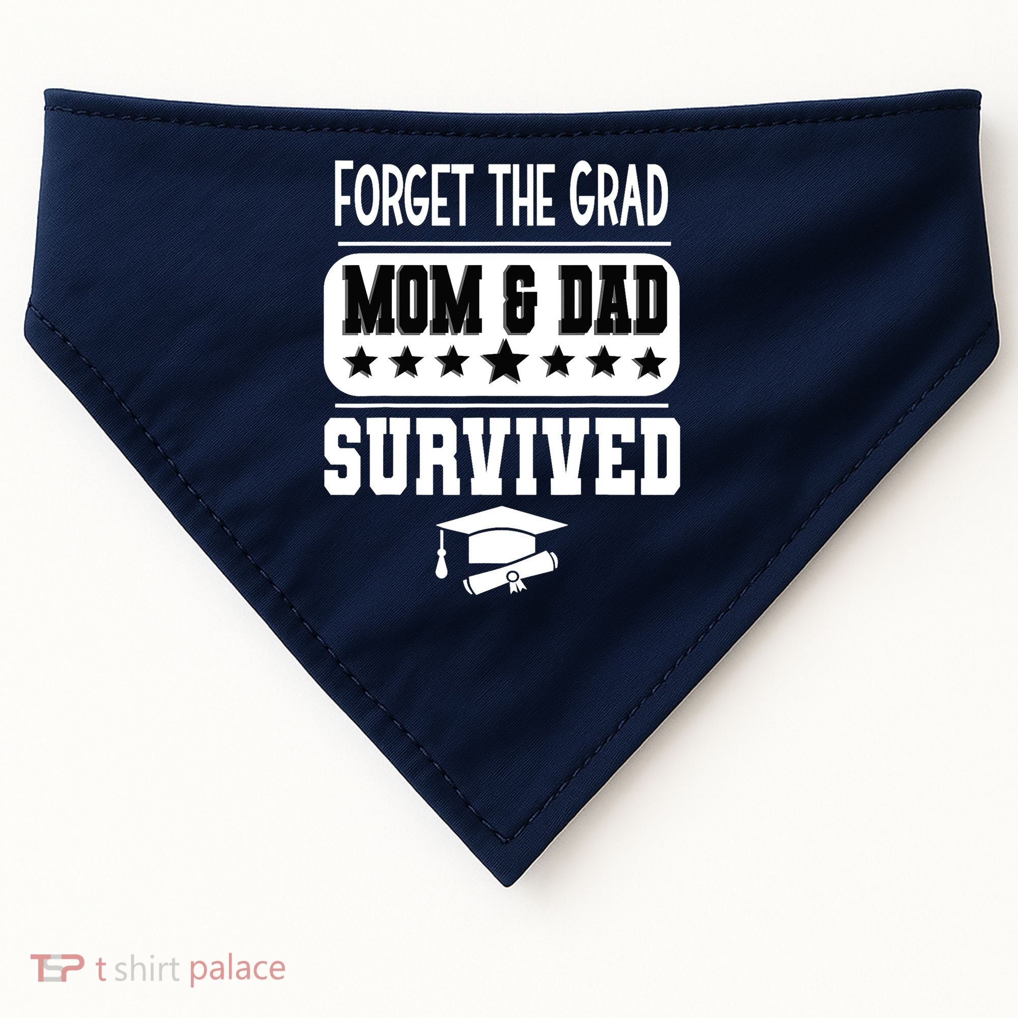 Forget The Grad Mom And Dad Survived Graduation Family USA-Made Doggie Bandana