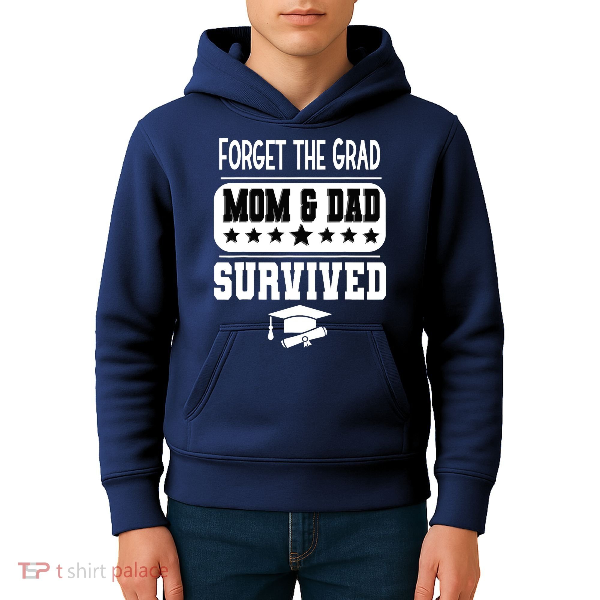 Forget The Grad Mom And Dad Survived Graduation Family Kids Hoodie
