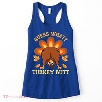Funny Thanksgiving Guess What Turkey Butt Women's Tank Top thumb 0
