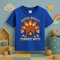 Funny Thanksgiving Guess What Turkey Butt Toddler T-Shirt thumb 3