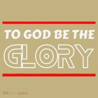 Funny To God Be The Glory - Jesus Christian Typography T-Shirt thumb 7