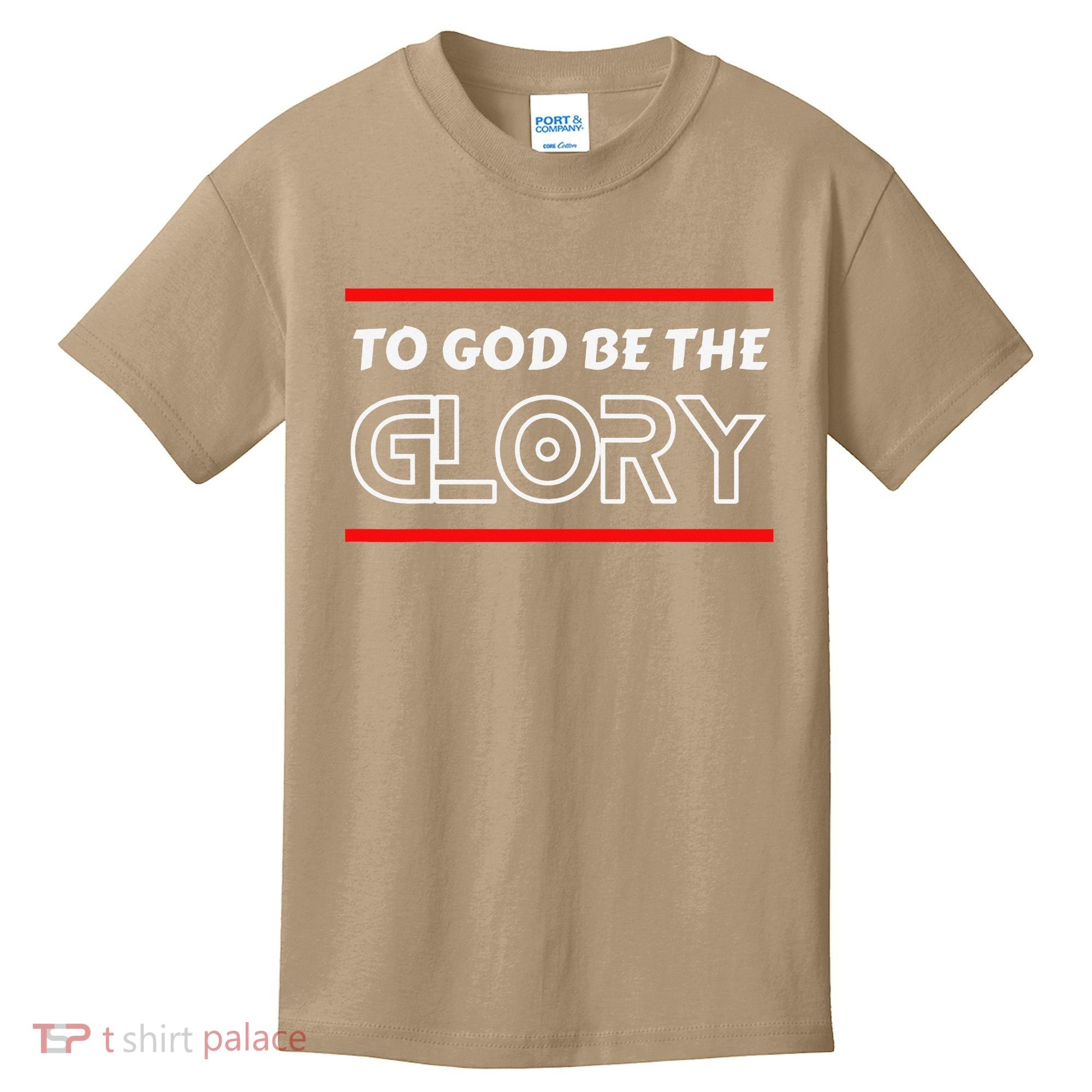 Funny To God Be The Glory - Jesus Christian Typography Kids T-Shirt
