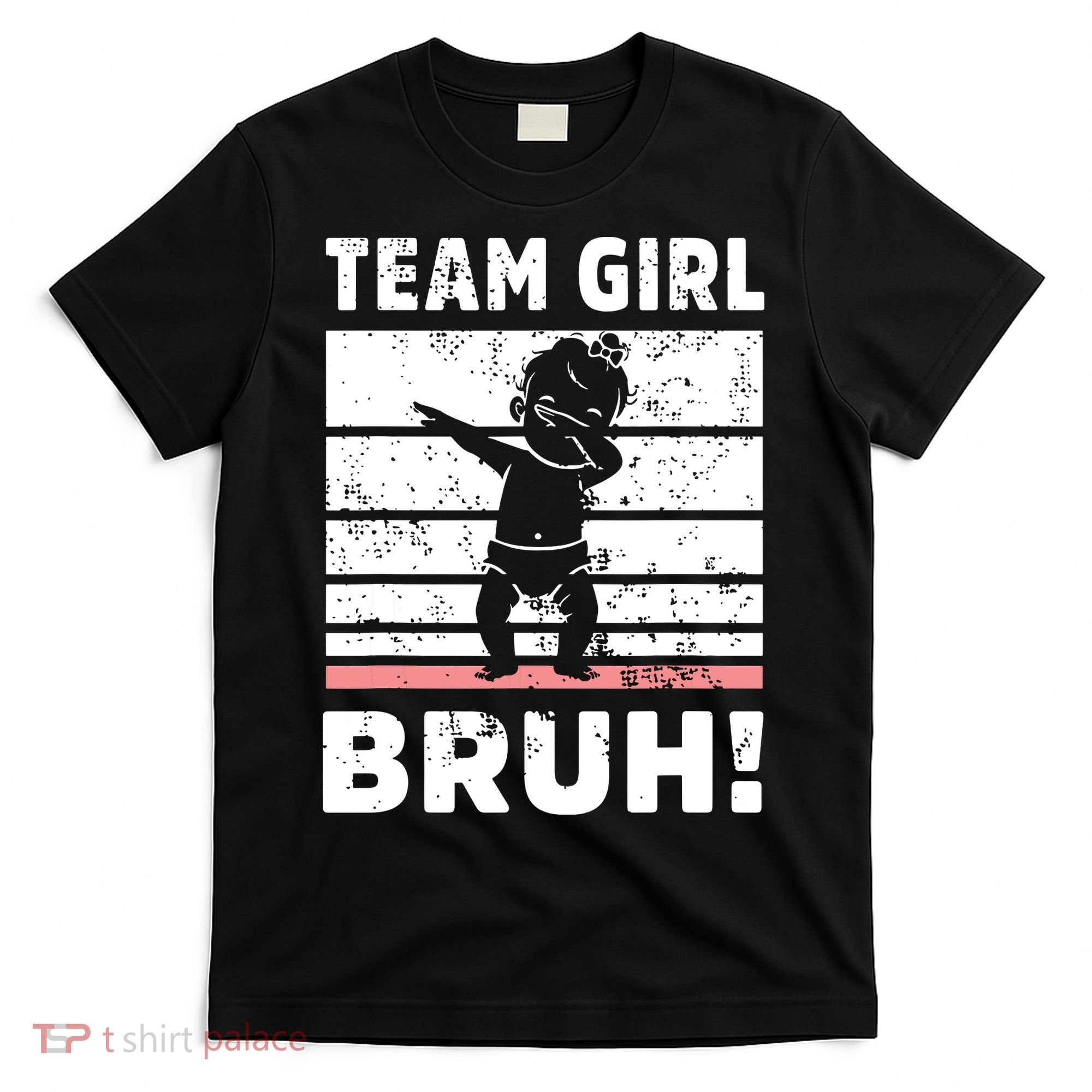 Family Team Girl Bruh Gender Reveal Party Announcement T-Shirt