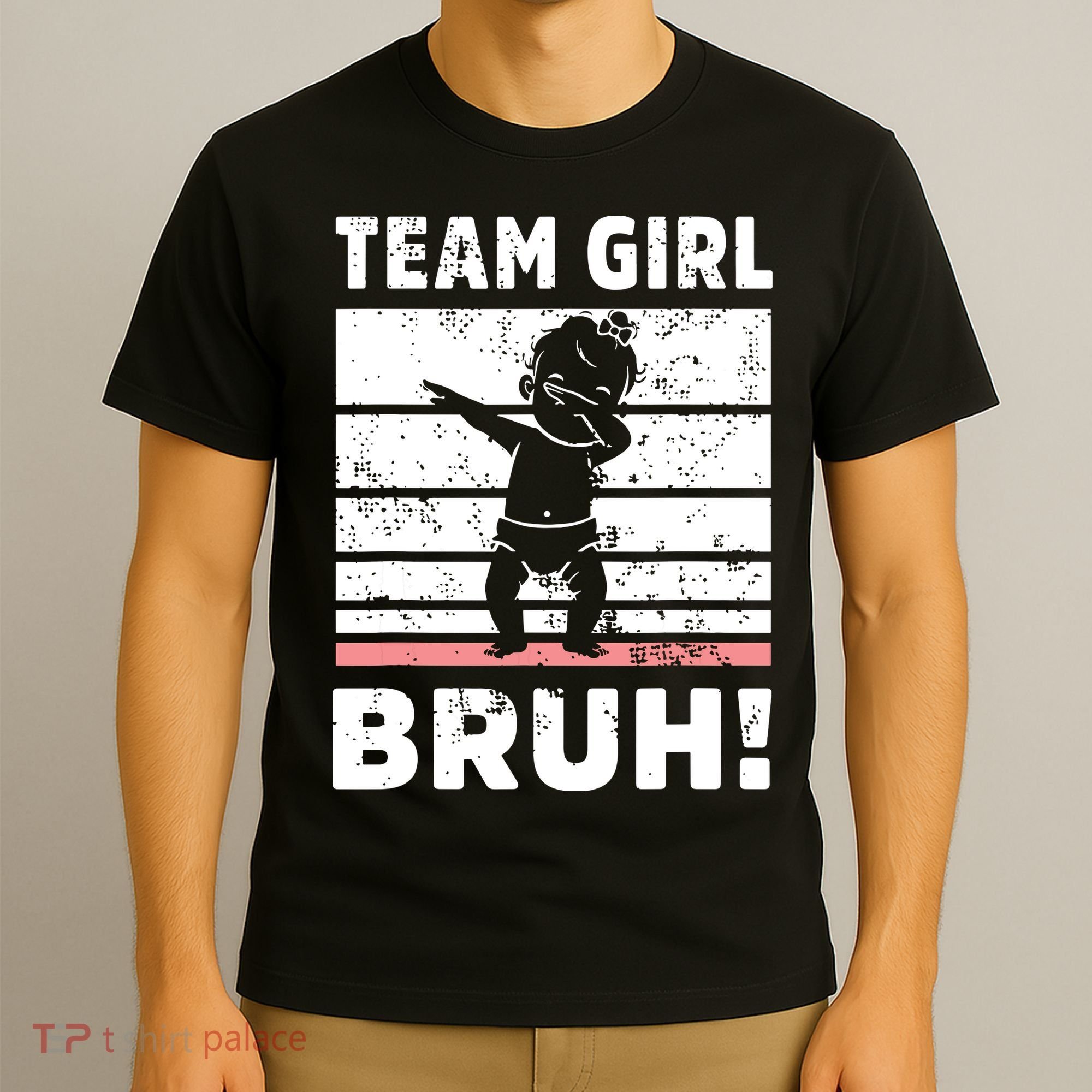 Family Team Girl Bruh Gender Reveal Party Announcement T-Shirt