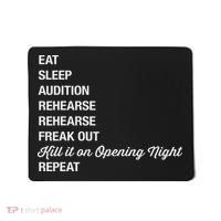 Funny Theater Geek Gift Musical Life Eat Sleep Theatre Mousepad thumb 0