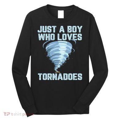 Funny Tornado Gift For Hurricane Weather Chaser Long Sleeve Shirt
