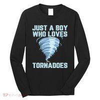 Funny Tornado Gift For Hurricane Weather Chaser Long Sleeve Shirt thumb 0