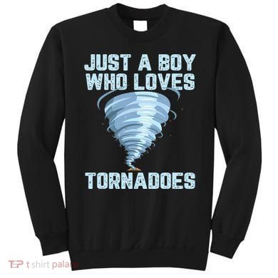 Funny Tornado Gift For Hurricane Weather Chaser Sweatshirt