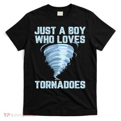 Funny Tornado Gift For Hurricane Weather Chaser T-Shirt