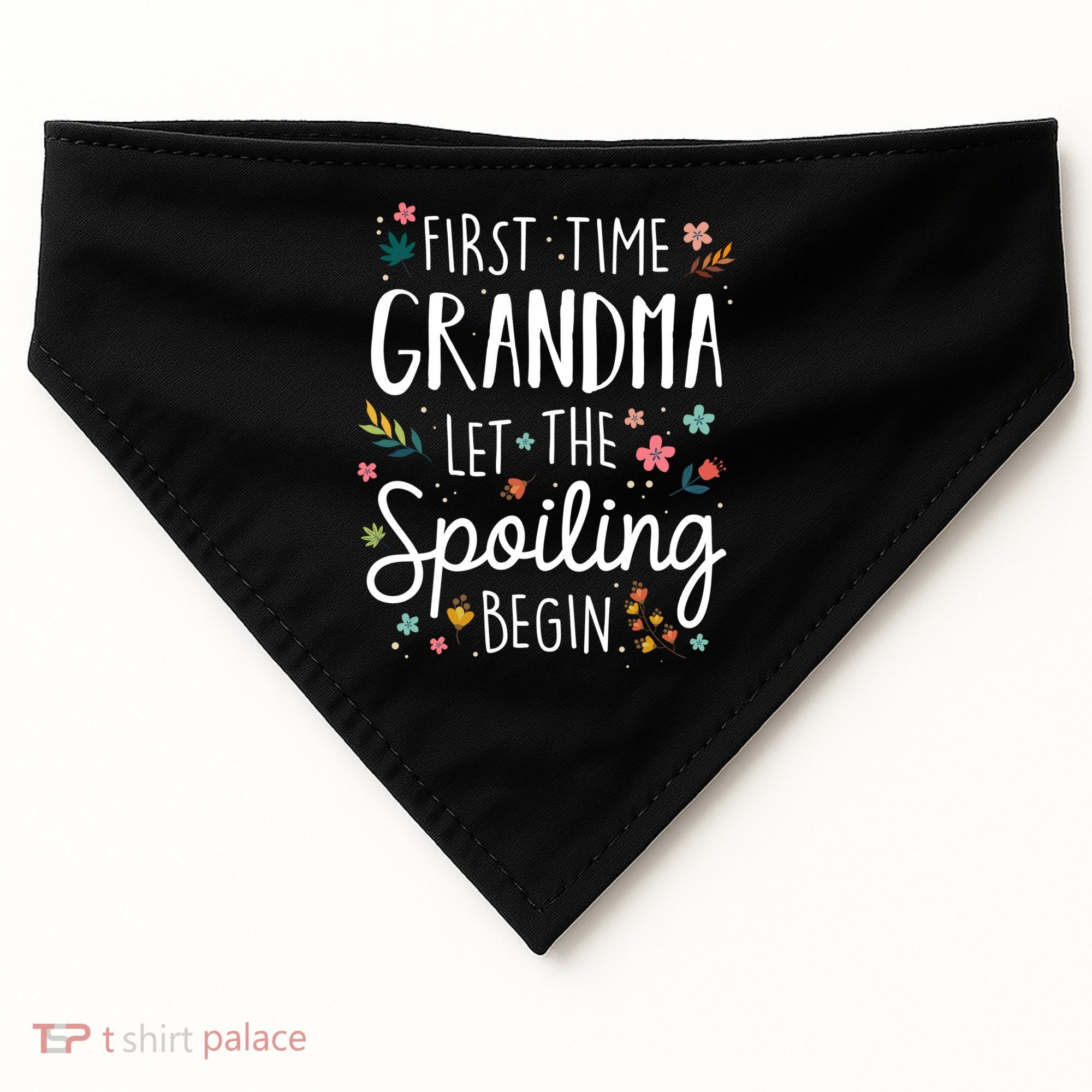 First Time Grandma Let The Spoiling Begin Cute Gift Grandmother Gift USA-Made Doggie Bandana