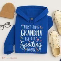 First Time Grandma Let The Spoiling Begin Cute Gift Grandmother Gift Hoodie thumb 4