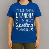 First Time Grandma Let The Spoiling Begin Cute Gift Grandmother Gift T-Shirt thumb 4