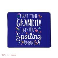 First Time Grandma Let The Spoiling Begin Cute Gift Grandmother Gift Mousepad thumb 0