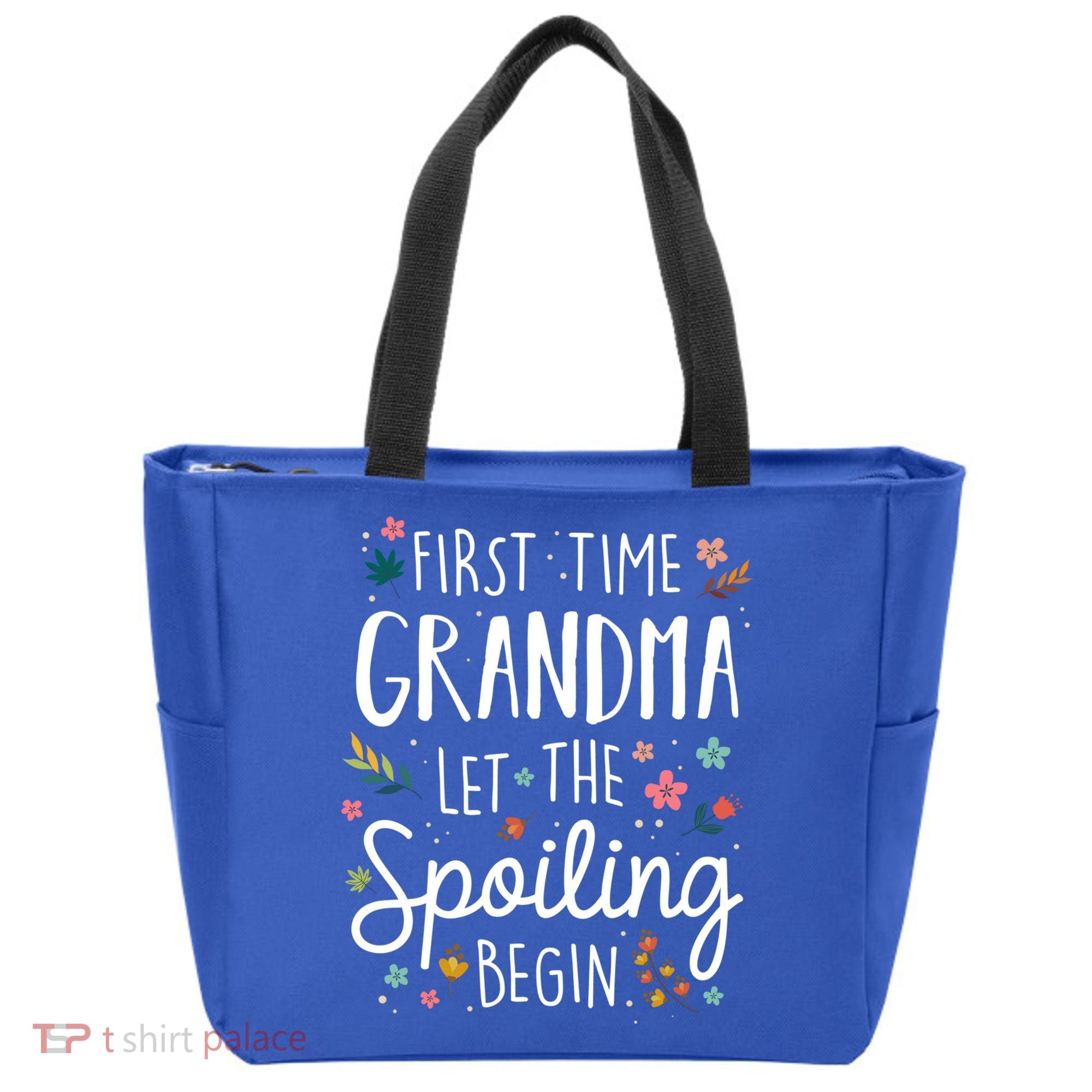 First Time Grandma Let The Spoiling Begin Cute Gift Grandmother Gift Tote Bag