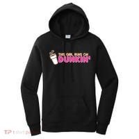 Funny This Girl Runs On Dunkin Women's Hoodie thumb 0