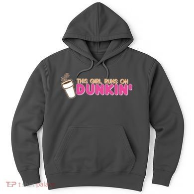 Funny This Girl Runs On Dunkin Hoodie