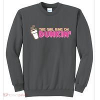 Funny This Girl Runs On Dunkin Sweatshirt thumb 0