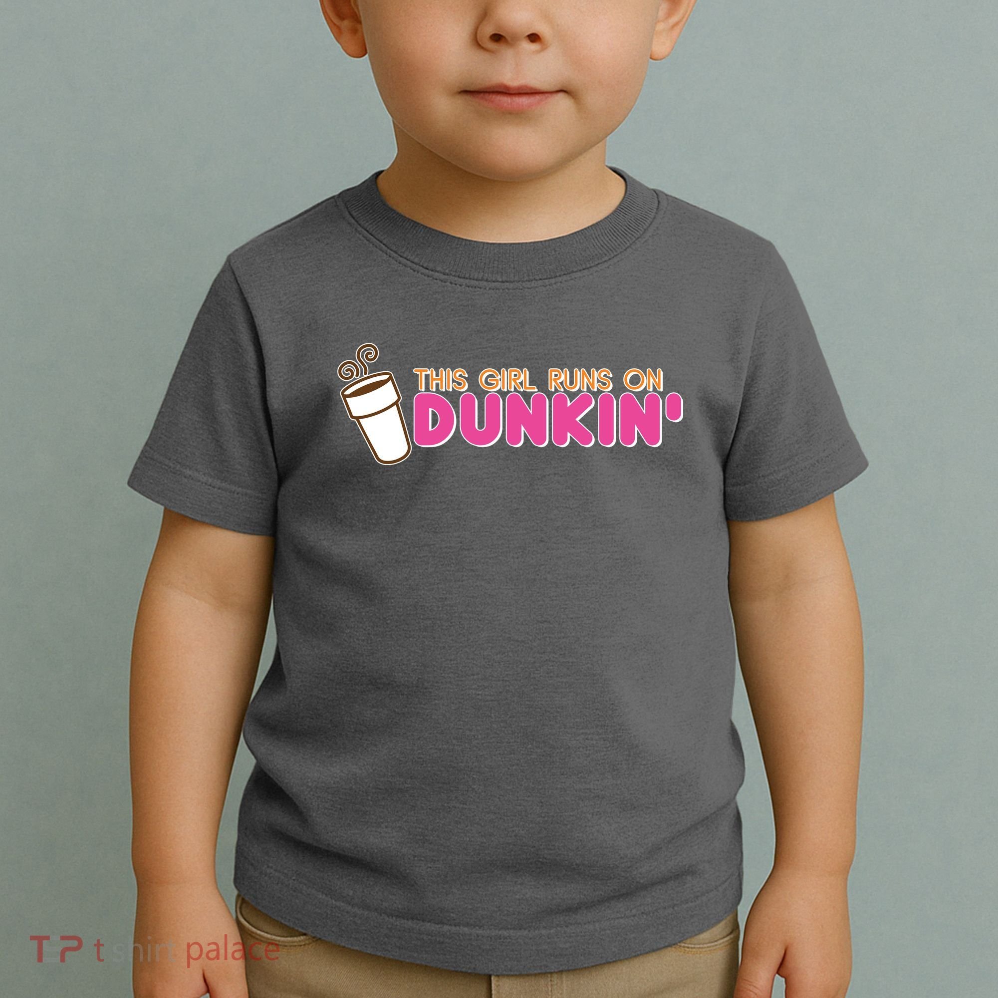 Funny This Girl Runs On Dunkin Toddler T-Shirt