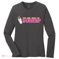 Funny This Girl Runs On Dunkin Women's Long Sleeve Shirt thumb 0