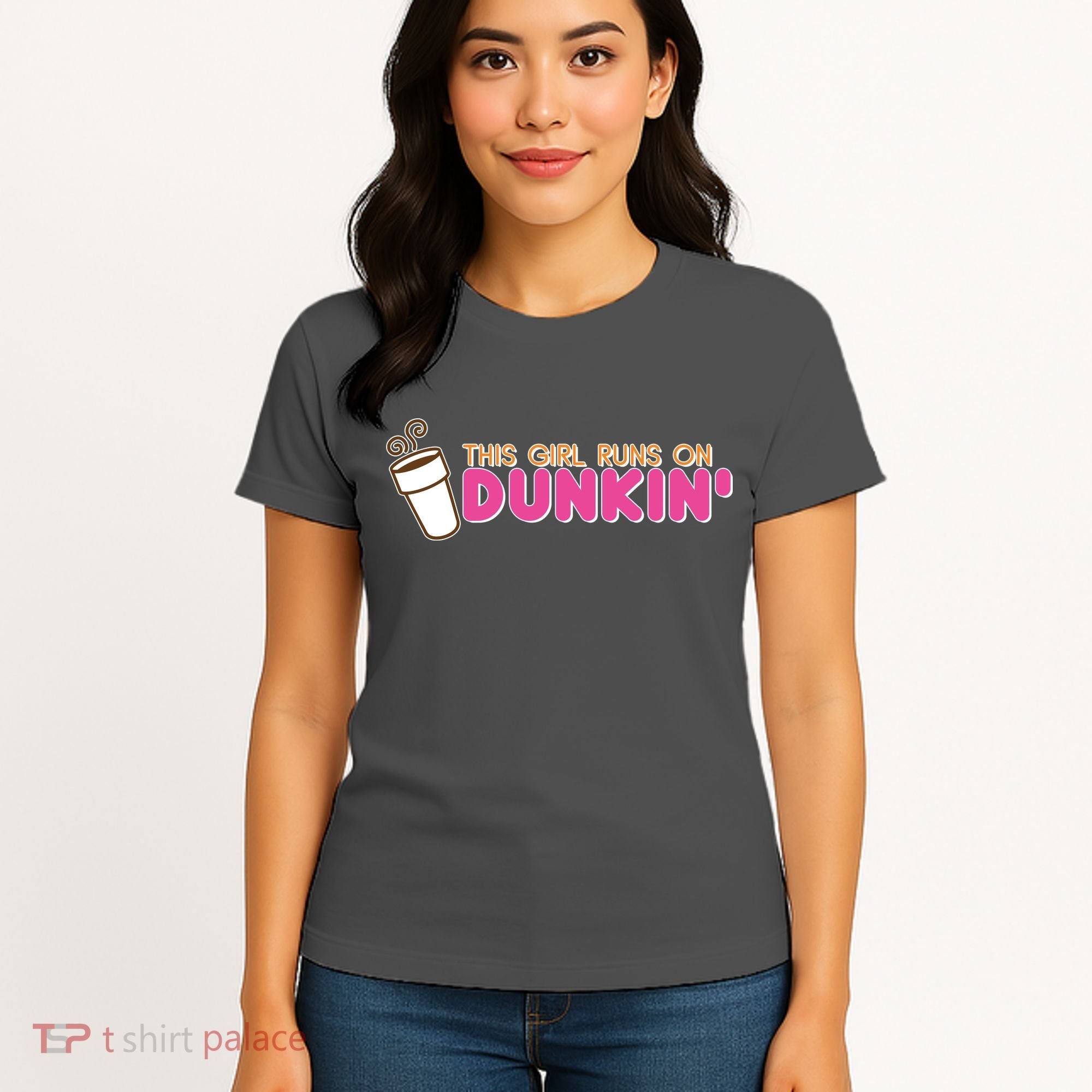 Funny This Girl Runs On Dunkin Women's T-Shirt