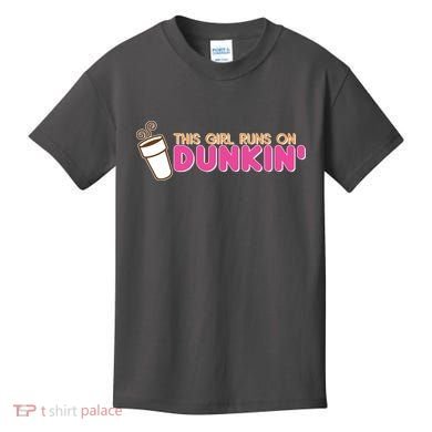 Funny This Girl Runs On Dunkin Kids T-Shirt