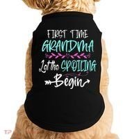 First Time Grandma Let The Spoiling Begin Mother's Day Doggie Tank thumb 0