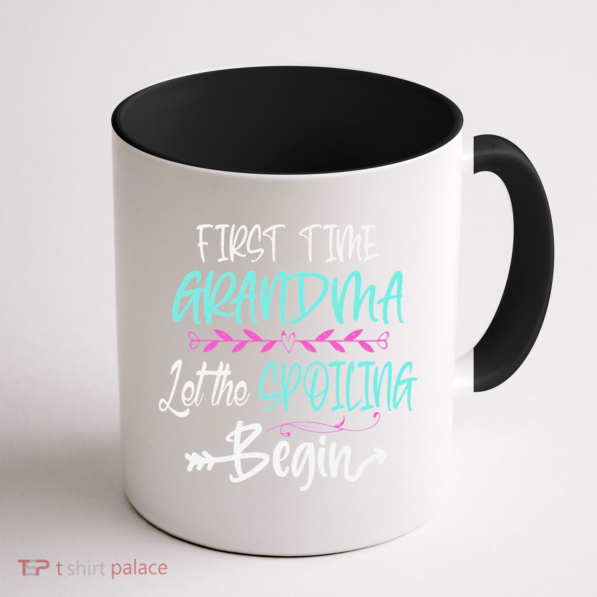 First Time Grandma Let The Spoiling Begin Mother's Day Coffee Mug