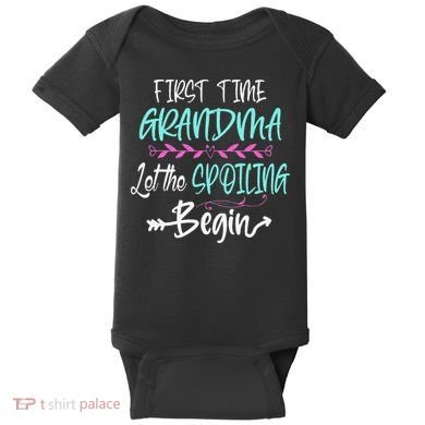 First Time Grandma Let The Spoiling Begin Mother's Day Baby Bodysuit