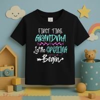 First Time Grandma Let The Spoiling Begin Mother's Day Toddler T-Shirt thumb 3