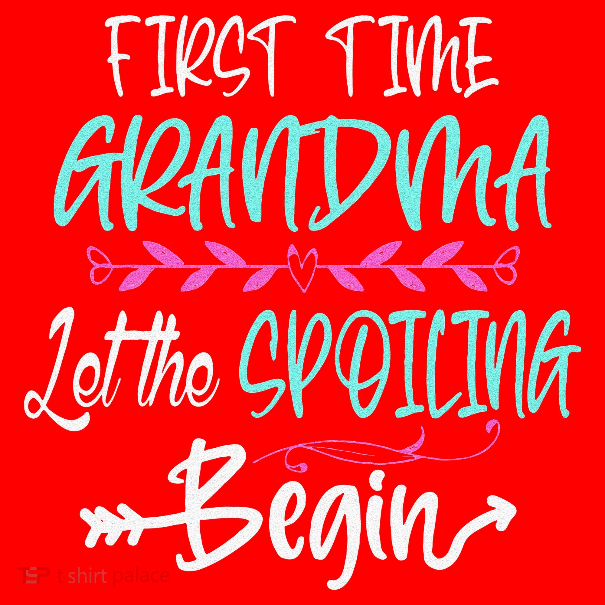 First Time Grandma Let The Spoiling Begin Mother's Day Santa Hat