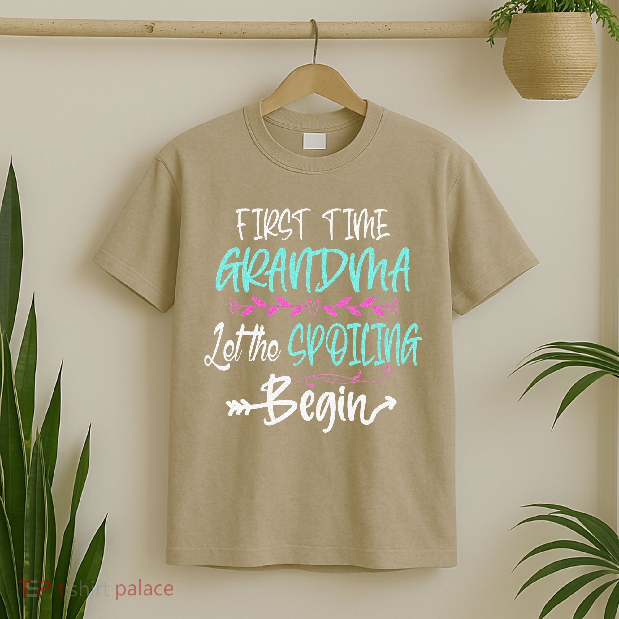 First Time Grandma Let The Spoiling Begin Mother's Day T-Shirt