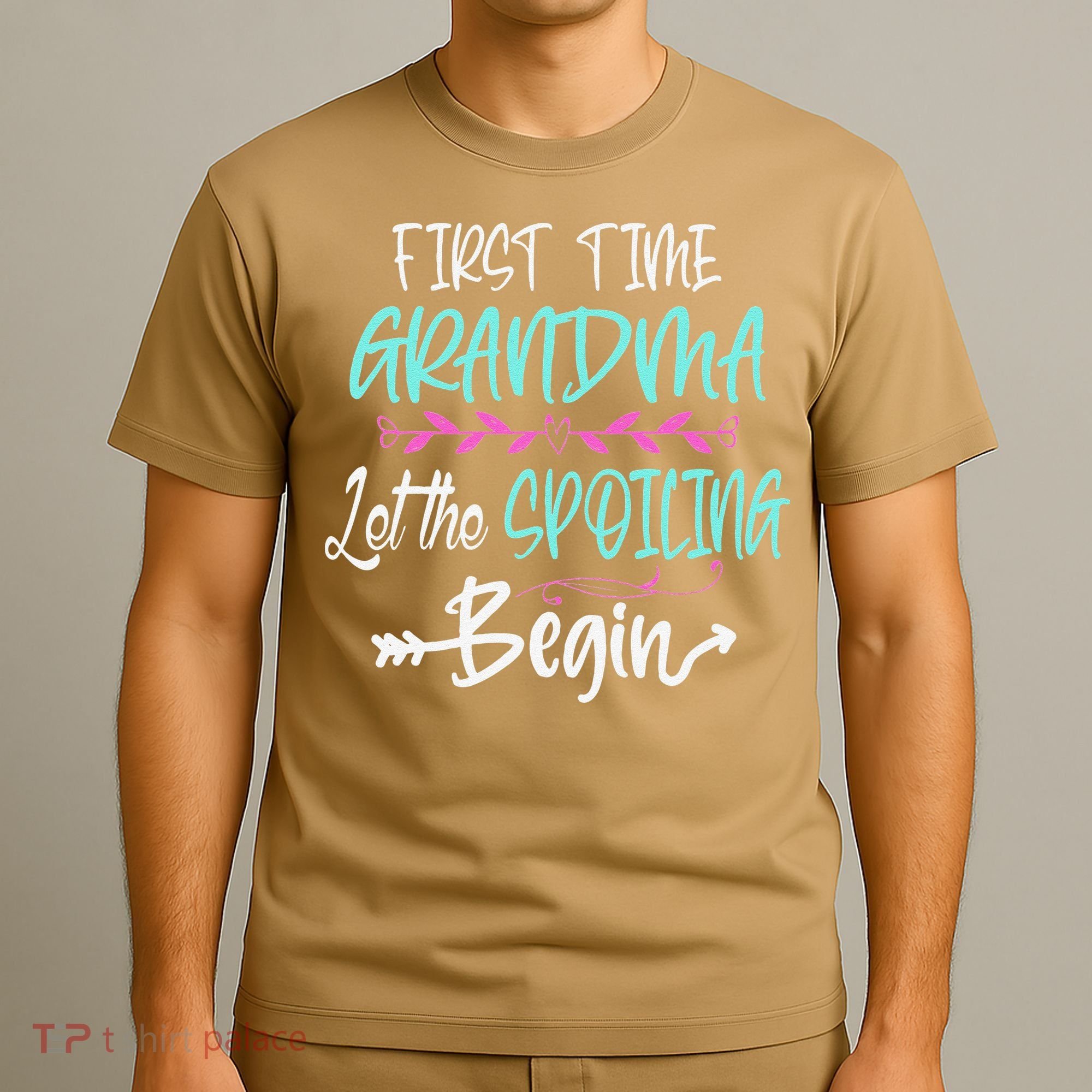 First Time Grandma Let The Spoiling Begin Mother's Day T-Shirt