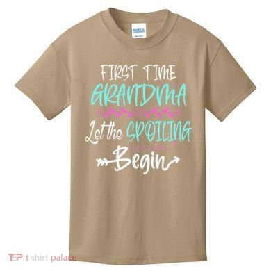 First Time Grandma Let The Spoiling Begin Mother's Day Kids T-Shirt