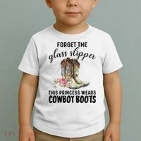Forget The Glass Slippers This Princess Wears Cowboy Boots Funny Gift Toddler T-Shirt thumb 2