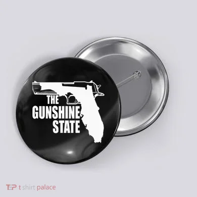 Florida The Gunshine State Button