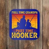 Full Time Grandpa Part Time Hooker Fishing Father's Day Gift Coaster thumb 0