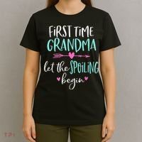 First Time Grandma Let The Spoiling Begin New 1st Time T-Shirt thumb 4