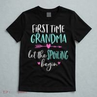 First Time Grandma Let The Spoiling Begin New 1st Time T-Shirt thumb 5