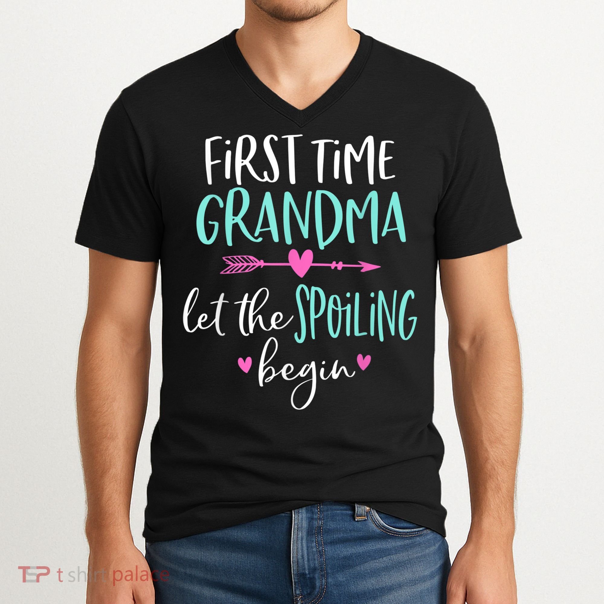 First Time Grandma Let The Spoiling Begin New 1st Time V-Neck T-Shirt