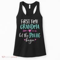 First Time Grandma Let The Spoiling Begin New 1st Time Women's Tank Top thumb 0