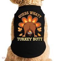 Funny Thanksgiving Guess What Turkey Butt Doggie Tank thumb 0