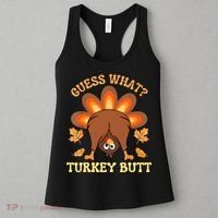 Funny Thanksgiving Guess What Turkey Butt Women's Tank Top thumb 3