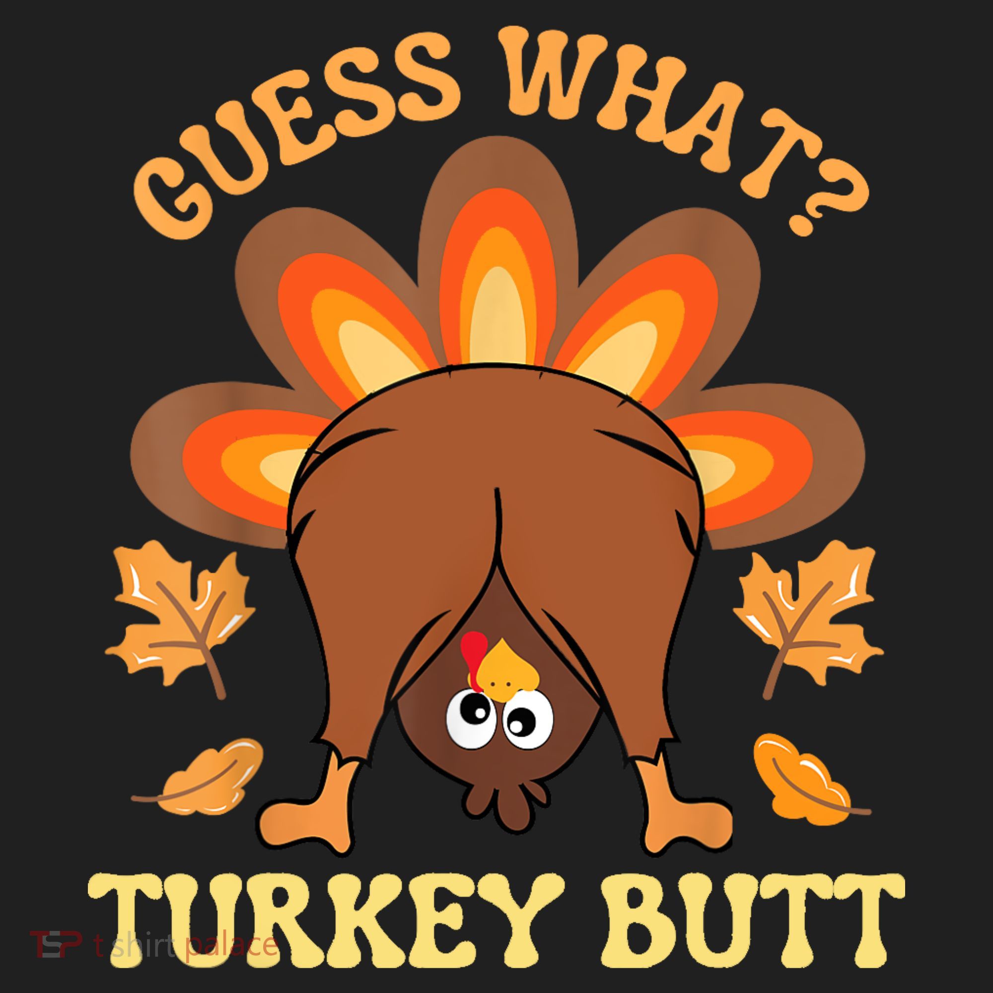 Funny Thanksgiving Guess What Turkey Butt Golf Towel