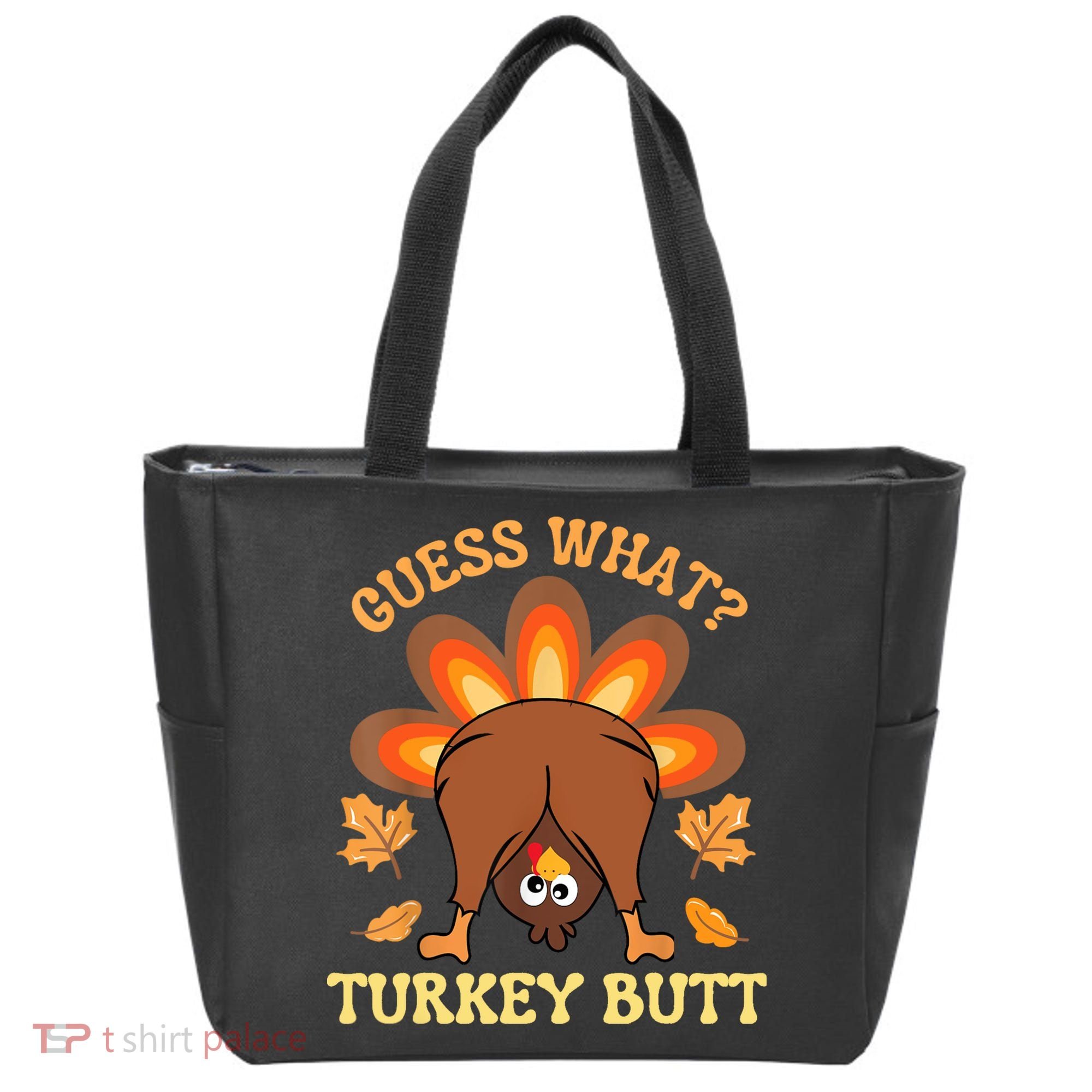 Funny Thanksgiving Guess What Turkey Butt Tote Bag