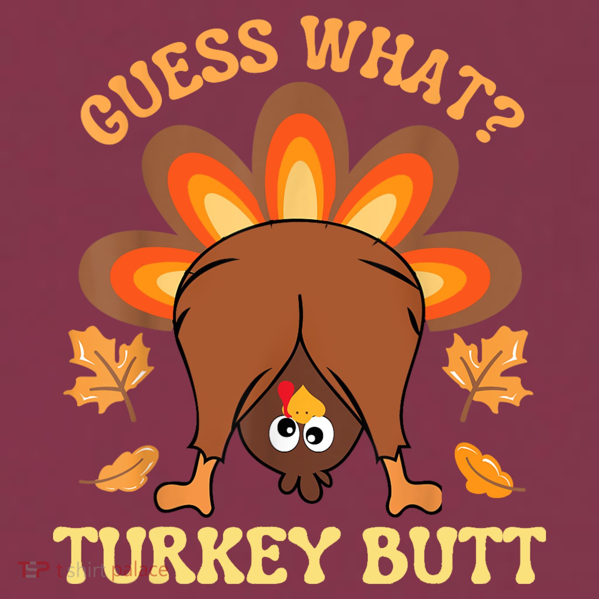 Funny Thanksgiving Guess What Turkey Butt 16oz Travel Tumbler