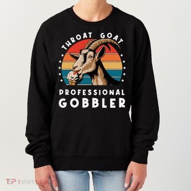 Funny Throat Goat Professional Gobbler Women's Sweatshirt