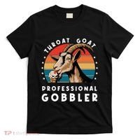 Funny Throat Goat Professional Gobbler T-Shirt thumb 0