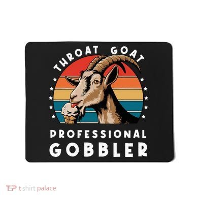 Funny Throat Goat Professional Gobbler Mousepad