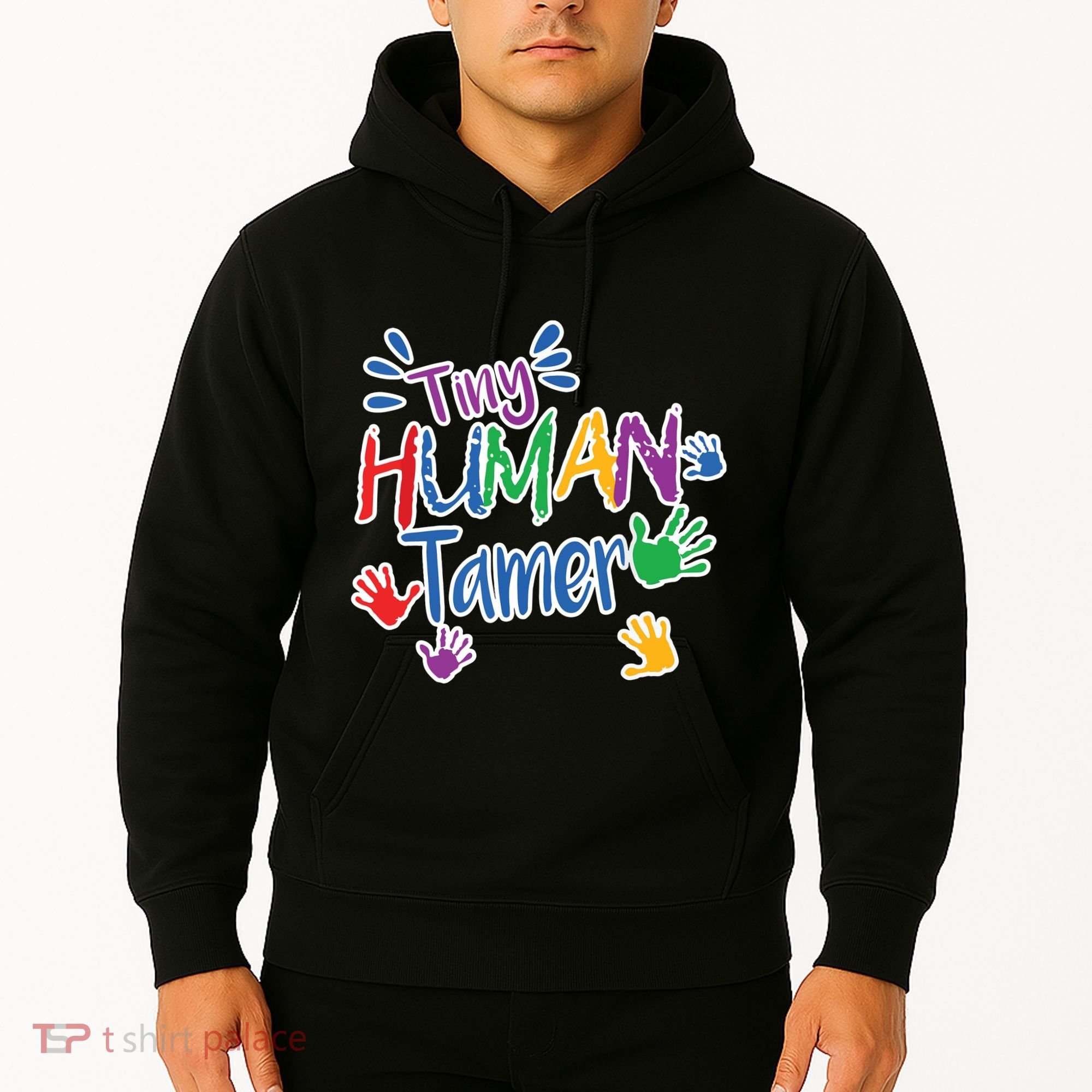 Funny Tiny Human Tamer Daycare Provider Teacher Gift Hoodie