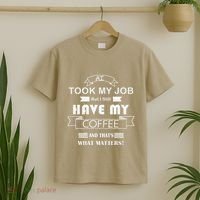 Funny Tech Humor Coffee Lover For Unemployed Remote Workers T-Shirt thumb 2